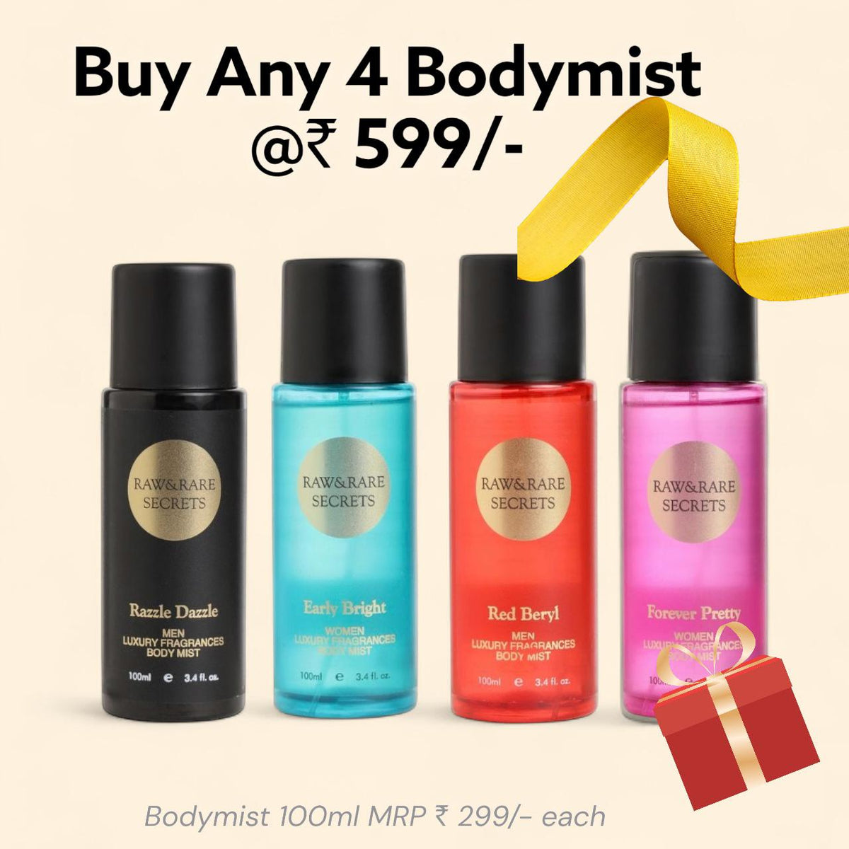 Buy Any 4 Bodymist 599
